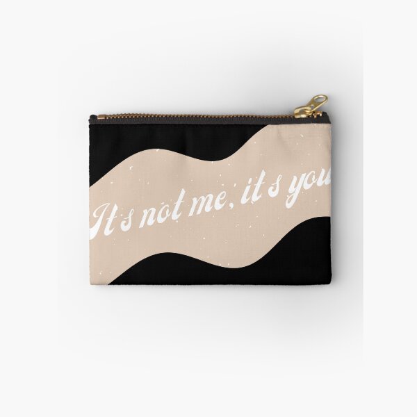 Item preview, Its Not Me, Its You designed and sold by That Cheeky Tee.
