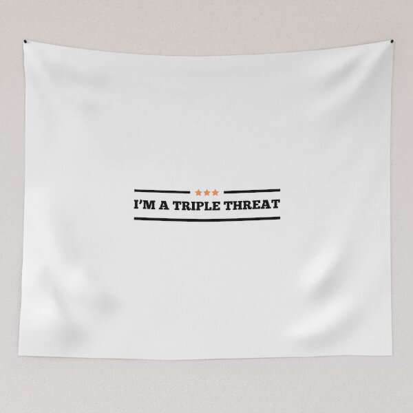 Item preview, I'm A Triple Threat designed and sold by minynature.