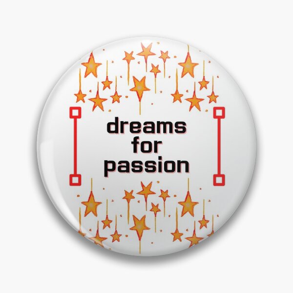 Item preview, dreams for passion designed and sold by JUNLOVE.