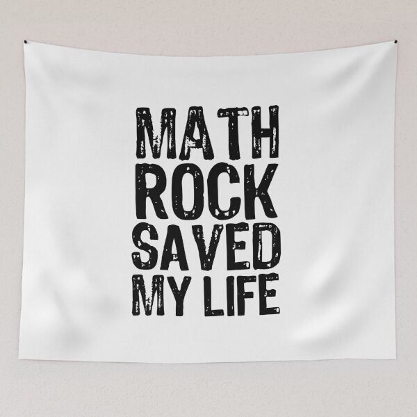Item preview, Math Rock Saved My Life designed and sold by The "I Love Everything" Shop.