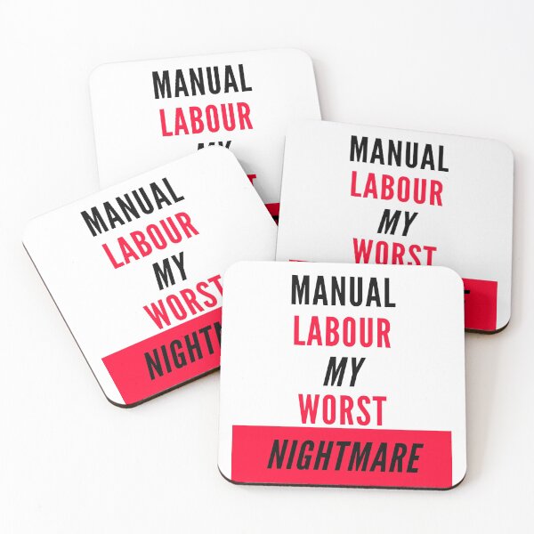 Item preview, Manual Labour My Worst Nightmare designed and sold by Stronskyj23.