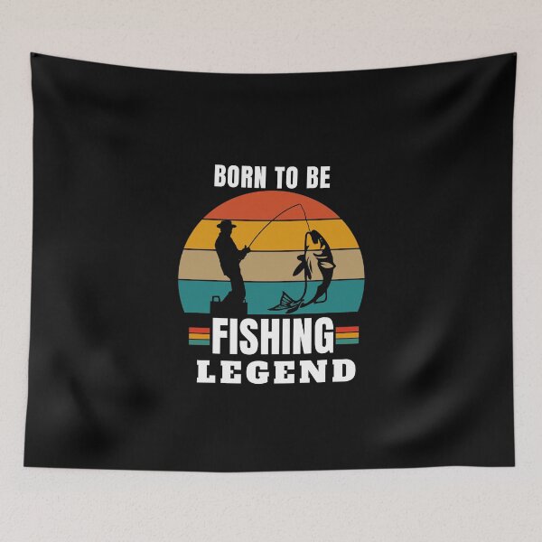 Item preview, born to be a fishing legend designed and sold by DIDAKU.