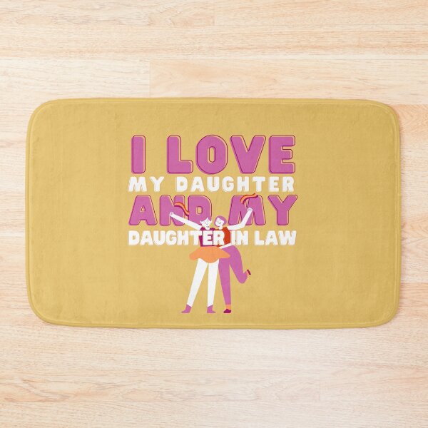 Item preview, I love my daughter and my daughter in law designed and sold by KhataCloset.