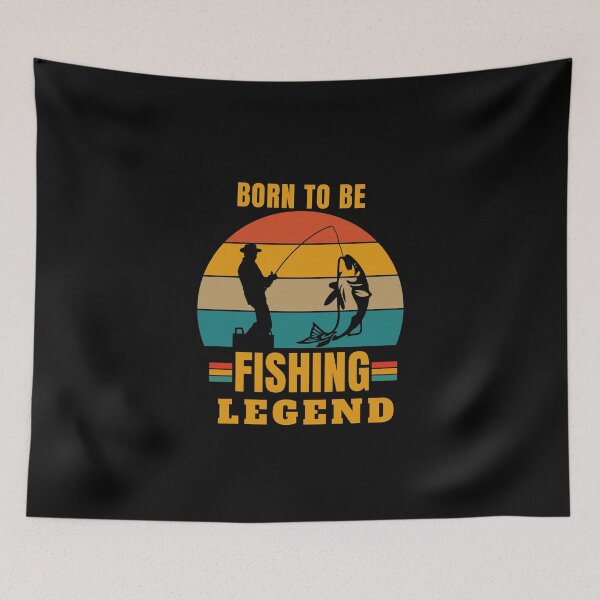 Item preview, born to be a fishing legend designed and sold by DIDAKU.