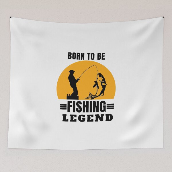 Item preview, born to be a fishing legend designed and sold by DIDAKU.