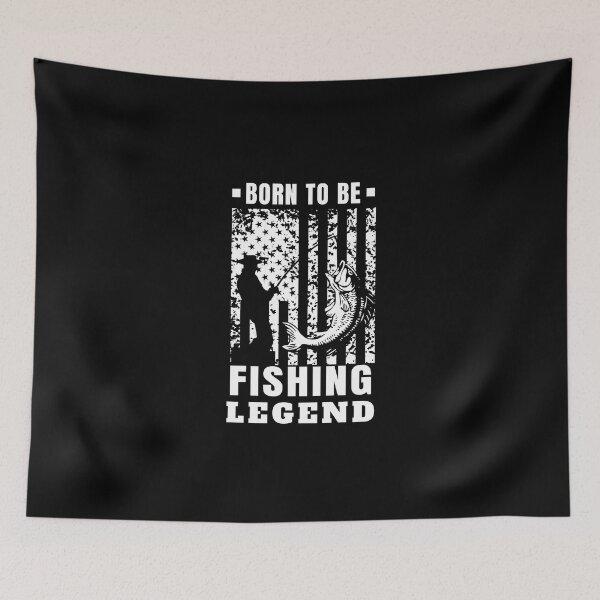 Item preview, born to be a fishing legend designed and sold by DIDAKU.