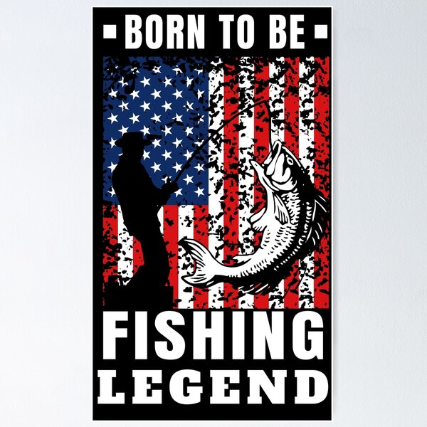 Item preview, born to be a fishing legend designed and sold by DIDAKU.