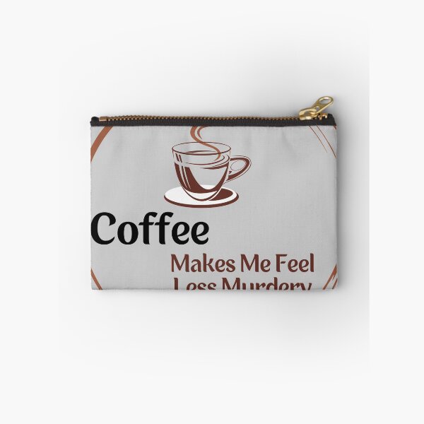 Item preview, Coffee Makes Me Feel Less Murdery 2 designed and sold by 69hoffman.