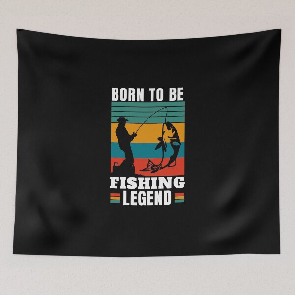 Item preview, born to be a fishing legend designed and sold by DIDAKU.