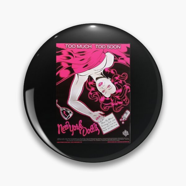 Item preview, Too Much - Too Soon - New York Dolls flyer Classic designed and sold by Jacqueline1888.