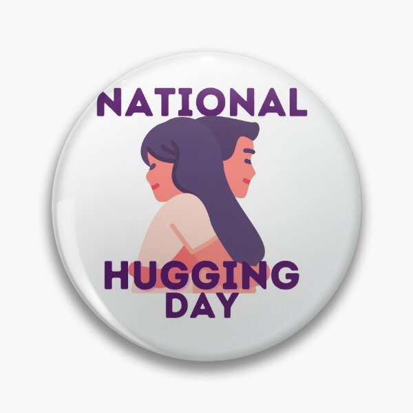 Item preview, National Hugging Day designed and sold by mirzadesign.