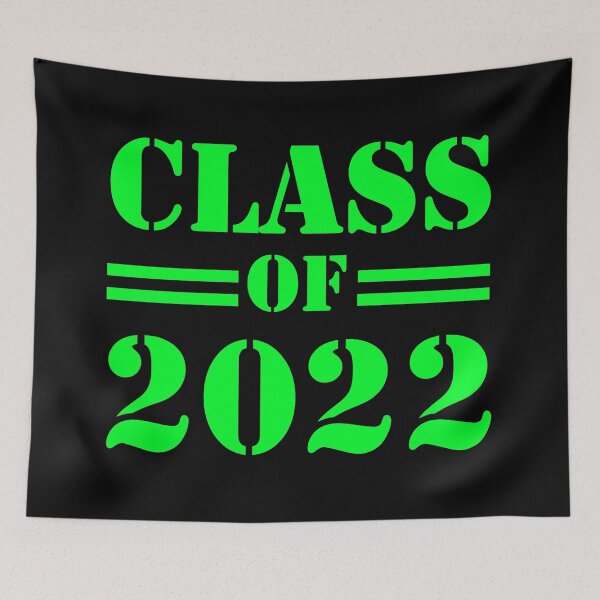 Item preview, Class Of 2022 designed and sold by freeArt10.