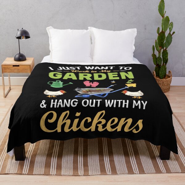 Item preview, I Just Want To Work In My Garden And Hangout With My Chickens designed and sold by Best Designer.