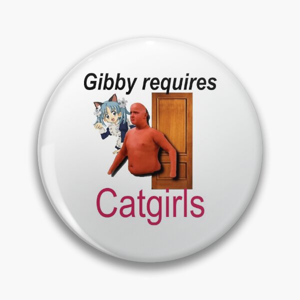 Item preview, Gibby Requires Catgirls Funny Anime designed and sold by BetterLeo.