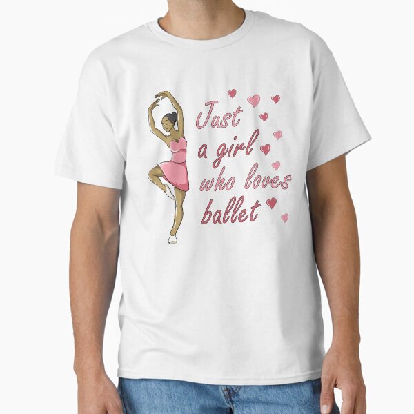 Item preview, Just A Girl Who Loves Ballet Dancing Girl Ballerina designed and sold by grinta2021.