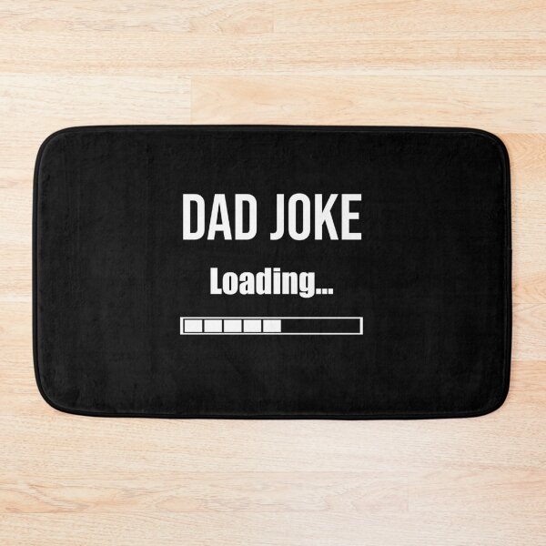 Item preview, Dad joke loading | Hilarious Dad designed and sold by DynastyArt.