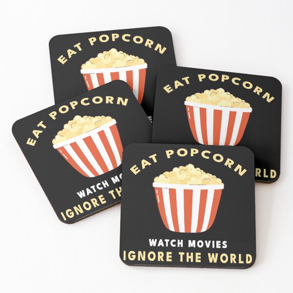 Item preview, Eat Popcorn Watch Movies Ignore The World designed and sold by roocky.