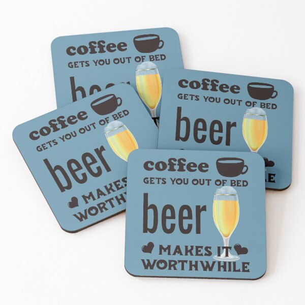 Item preview, Coffee Gets You Out Of Bed - Beer Makes It Worthwhile - Dark Text designed and sold by DerekJSmith.