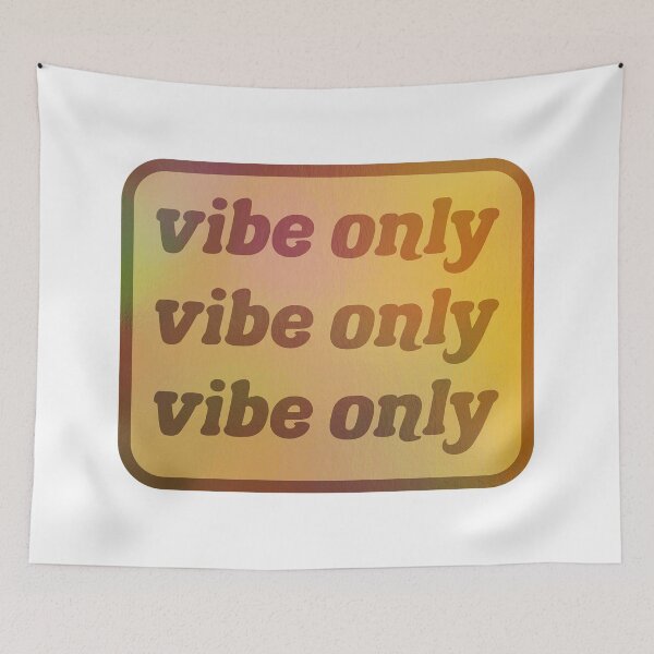Item preview, Vibe Only designed and sold by OkGalerieRB.