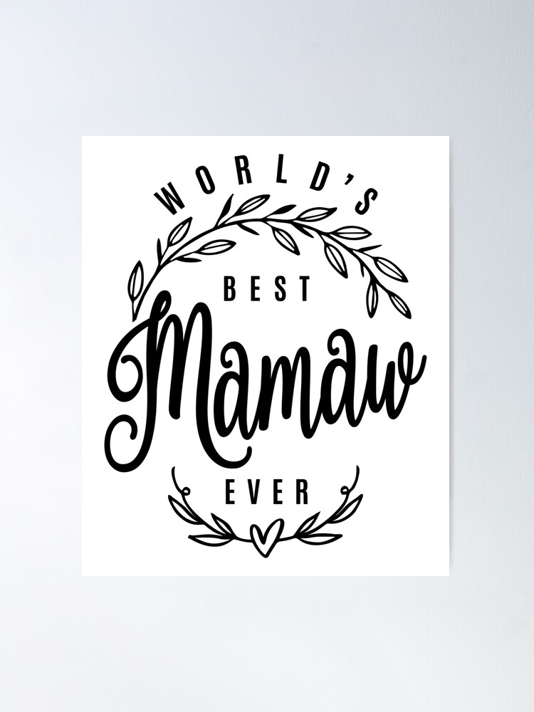 Premium Vector  A black and white poster with the words best mama ever.