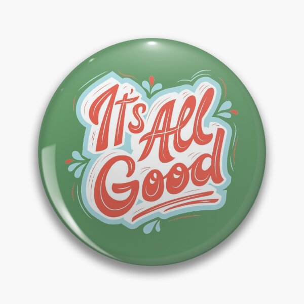 Item preview, It's All Good designed and sold by Tee4Tech.