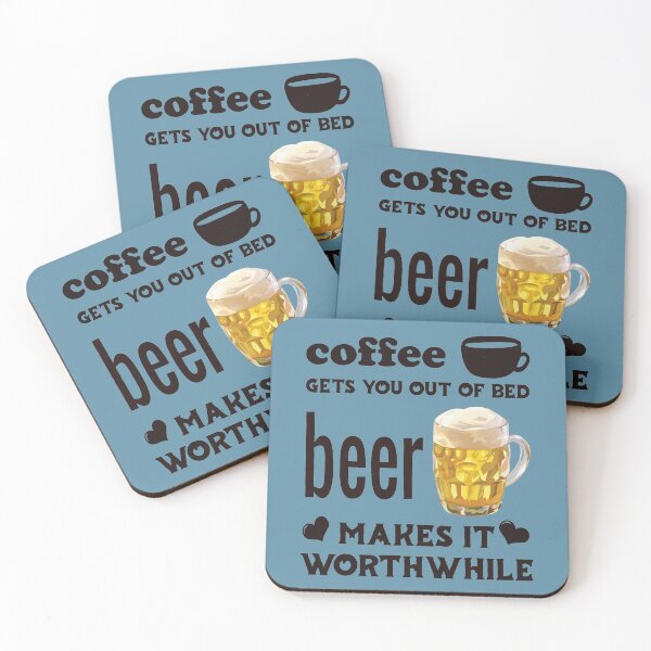Item preview, Coffee Gets You Out Of Bed - Beer Makes It Worthwhile - Dark Text designed and sold by DerekJSmith.