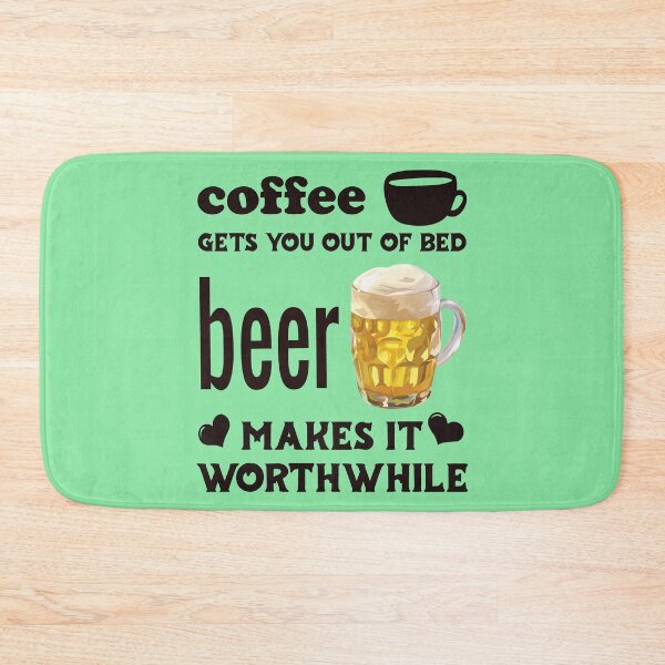 Item preview, Coffee Gets You Out Of Bed - Beer Makes It Worthwhile - Dark Text designed and sold by DerekJSmith.