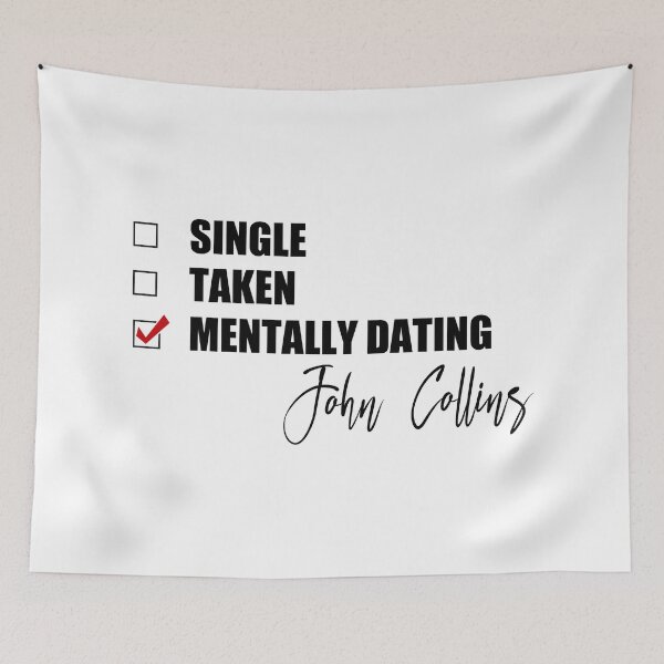 Item preview, Mentally Dating John Collins designed and sold by Bend-The-Trendd.