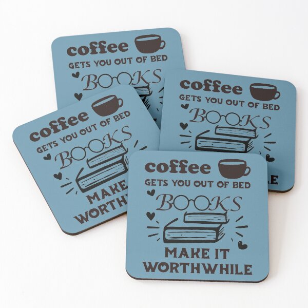Item preview, Coffee Gets You Out Of Bed - Books Make It Worthwhile - Dark Text designed and sold by DerekJSmith.