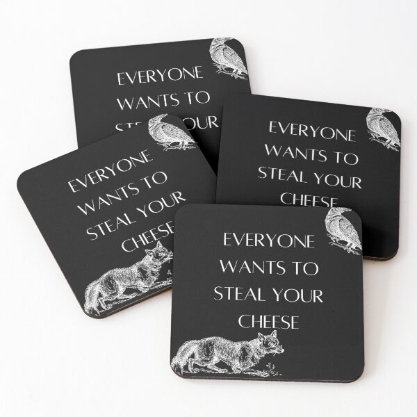 Item preview, Everyone Wants To Steal Your Cheese designed and sold by Louay Oudi.
