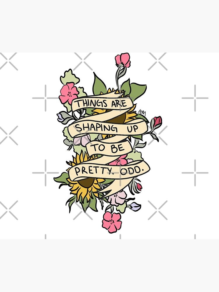 "Things Are Shaping Up To Be Pretty. Odd." by allimarie0