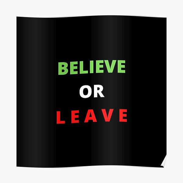 belief-is-the-universal-force-poster-for-sale-by-voodoocart-redbubble