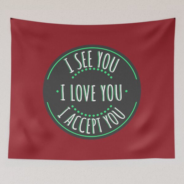 Item preview, I see you, I Love you, I accept you designed and sold by csoDesign.