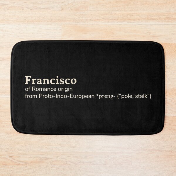 Item preview, Francisco name etymology designed and sold by YourNameStory.