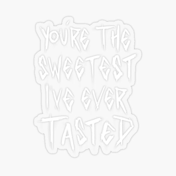 Blind Channel - Lyrics “you’re the sweetest I’ve ever tasted” Transparent Sticker