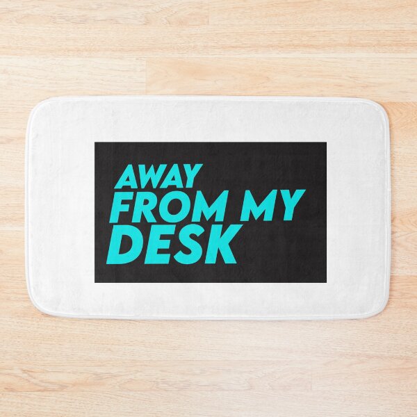 Item preview, Away From My Desk designed and sold by papaipapai198.