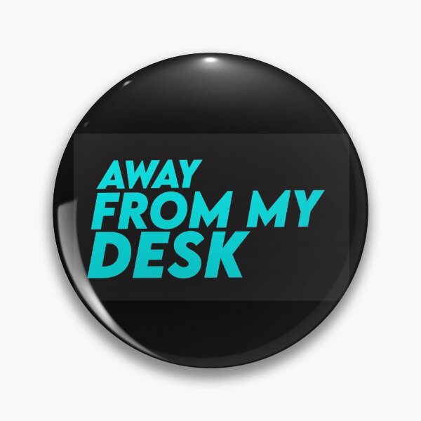 Item preview, Away From My Desk designed and sold by papaipapai198.