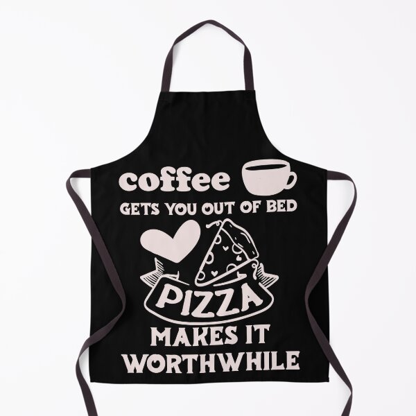 Item preview, Coffee Gets You Out Of Bed - Pizza Makes It Worthwhile - Light Text designed and sold by DerekJSmith.