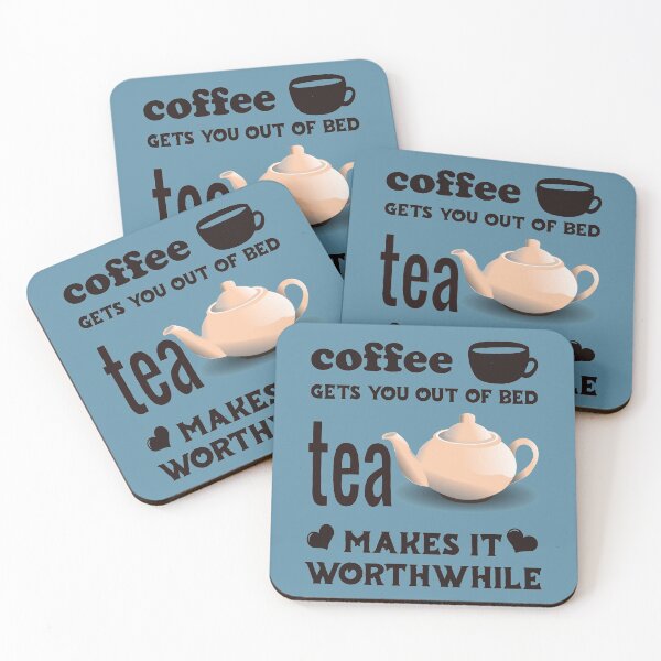 Item preview, Coffee Gets You Out Of Bed - Tea Makes It Worthwhile - Dark Text designed and sold by DerekJSmith.
