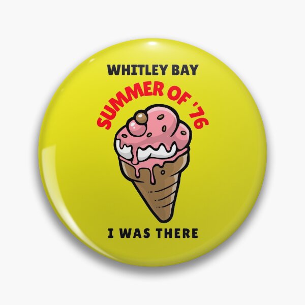 Item preview, Whitley Bay Summer of '76 I was there designed and sold by MerchByCraig.
