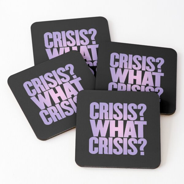 Item preview, Crisis? What Crisis? v.6 designed and sold by x1brett.