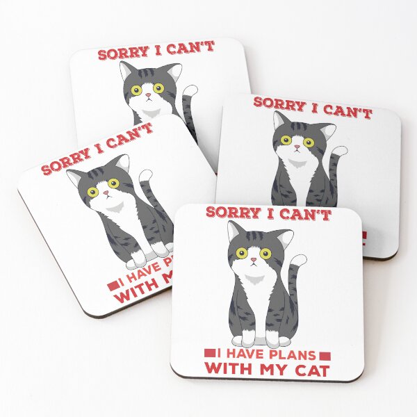 Item preview, Sorry I Can't I Have Plans With My Cat, fuuny cat lover designed and sold by StoreMix23.