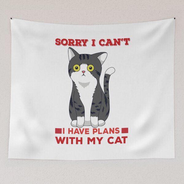 Item preview, Sorry I Can't I Have Plans With My Cat, fuuny cat lover designed and sold by StoreMix23.