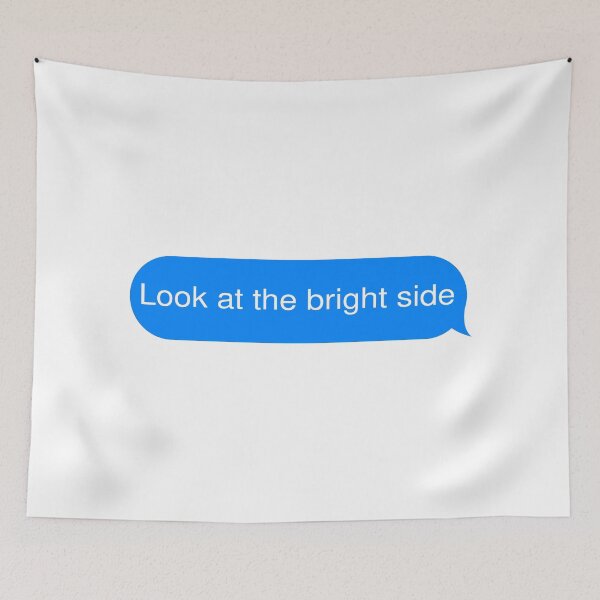 Item preview, Look at the bright side designed and sold by Magdy Store.