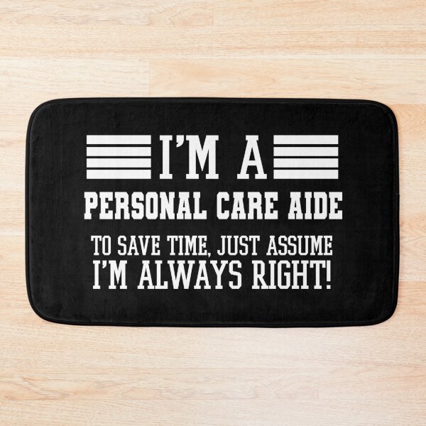 Item preview, Personal care aide Gift, I'm A Personal care aide To Save Time Just Assume I'm Always Right Gift For Funny Coworker Boss Mug Gift designed and sold by Orange Pieces.