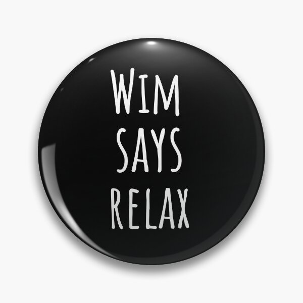 Item preview, Wim says relax designed and sold by hayleycs.