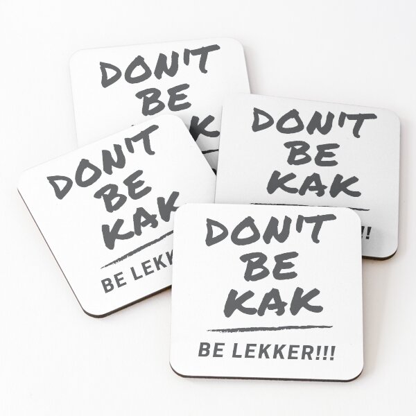 Item preview, Don't Be Kak, Be lekker!! designed and sold by SalmonKat.