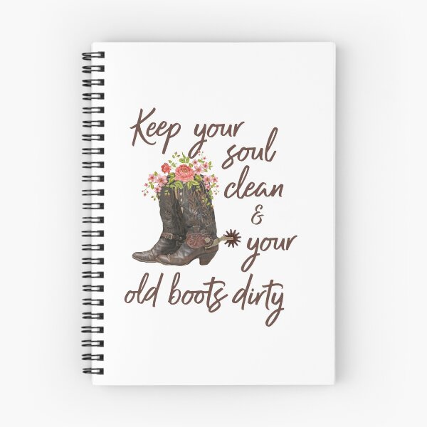 Item preview, Clean Soul, Dirty Boots designed and sold by designbyjodyb.
