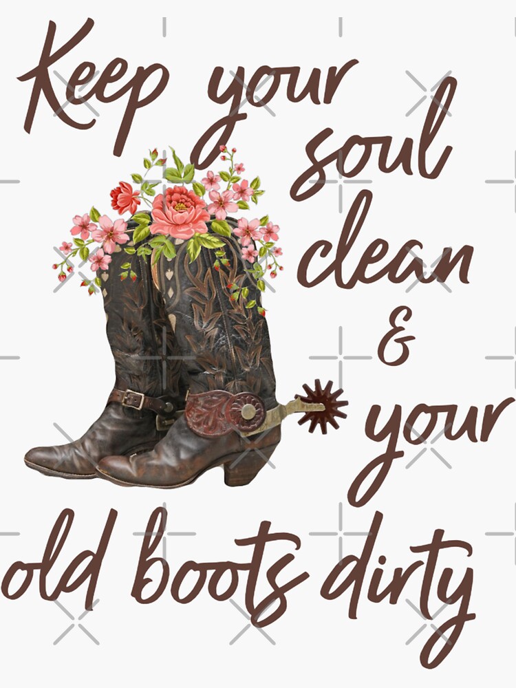 Soul Clean Boots Dirty Can Koozie