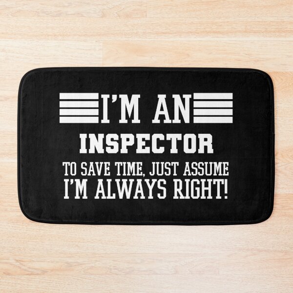 Item preview, Inspector Gift, I'm An Inspector To Save Time Just Assume I'm Always Right Gift For Funny Coworker Boss Mug Gift designed and sold by Orange Pieces.